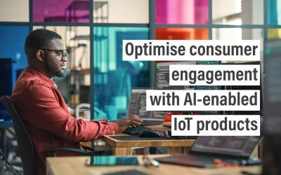 Optimise consumer engagement with AI-enabled IoT products