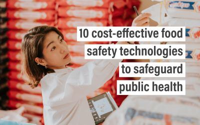 10 cost-effective food safety technologies to safeguard public health