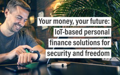 Your money, your future: IoT-based personal finance solutions for security and freedom