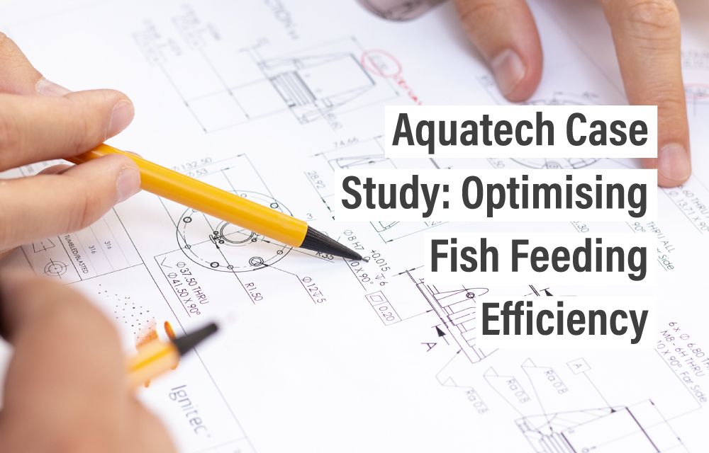 Aquatech Case Study: Optimising Fish Feeding Efficiency